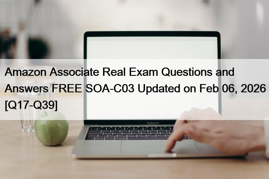 Amazon Associate Real Exam Questions and Answers FREE SOA-C03 Updated ...